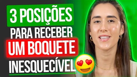 posição boquete|7 posições para fazê